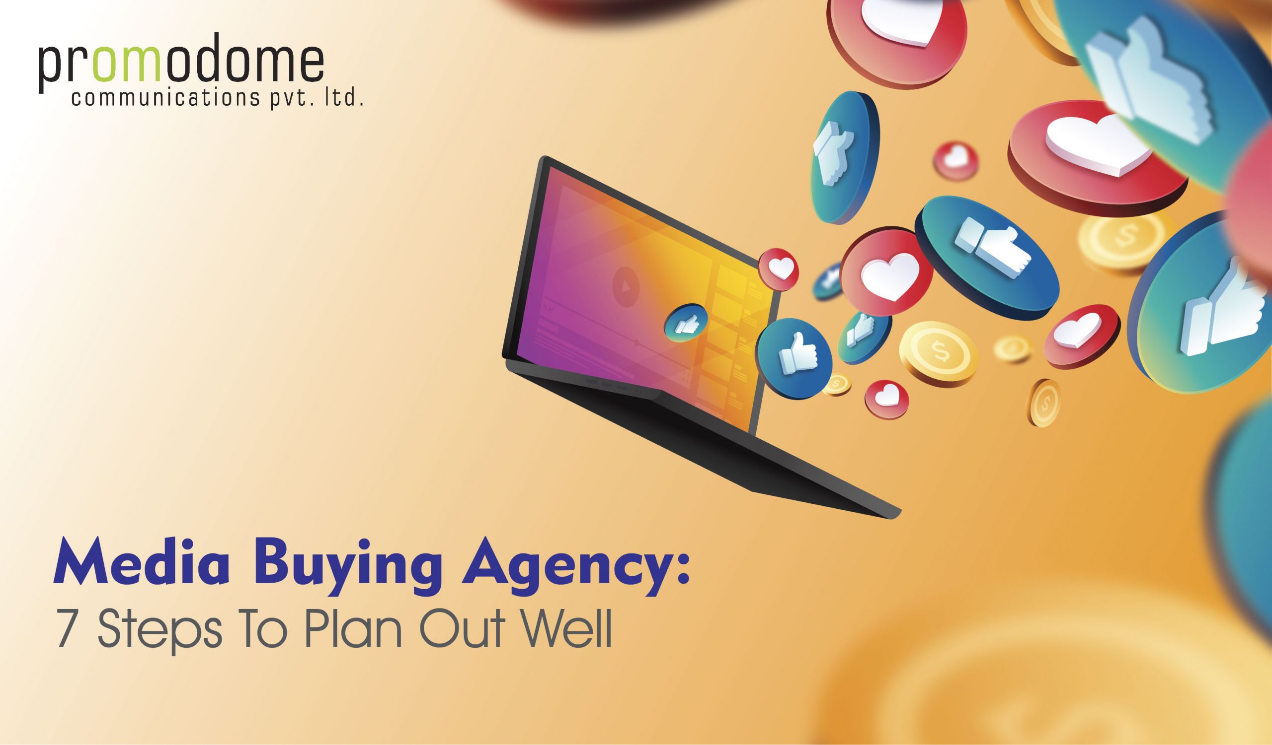 Media Buying Agency: 7 Steps To Plan Out Well