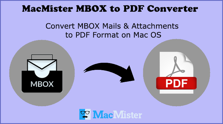 MBOX to PDF Tool to Convert Apple Mail MBOX to PDF Portable Document Format