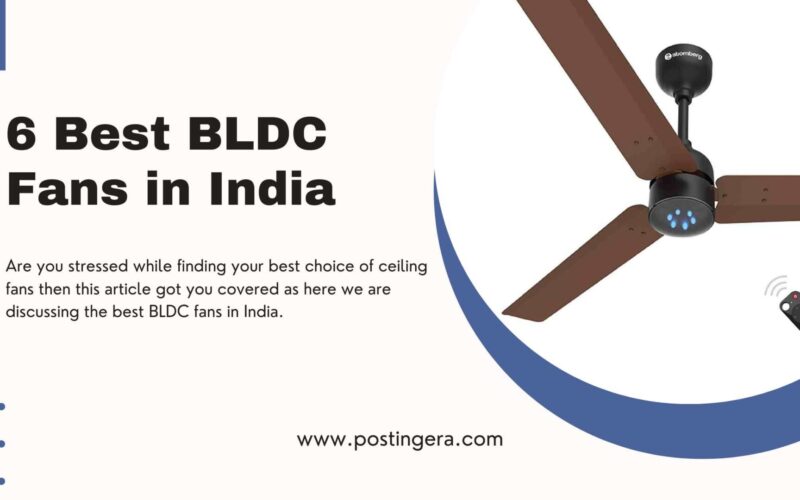 6 Best BLDC fans in India 2023