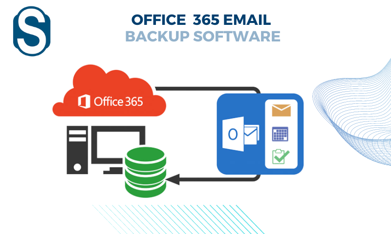 To Protect Data: How Office 365 Email Backup Software Help?