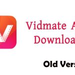 Vidmate Old Version APK Download Free For Android Phone