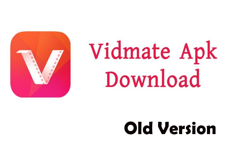 Vidmate Old APK